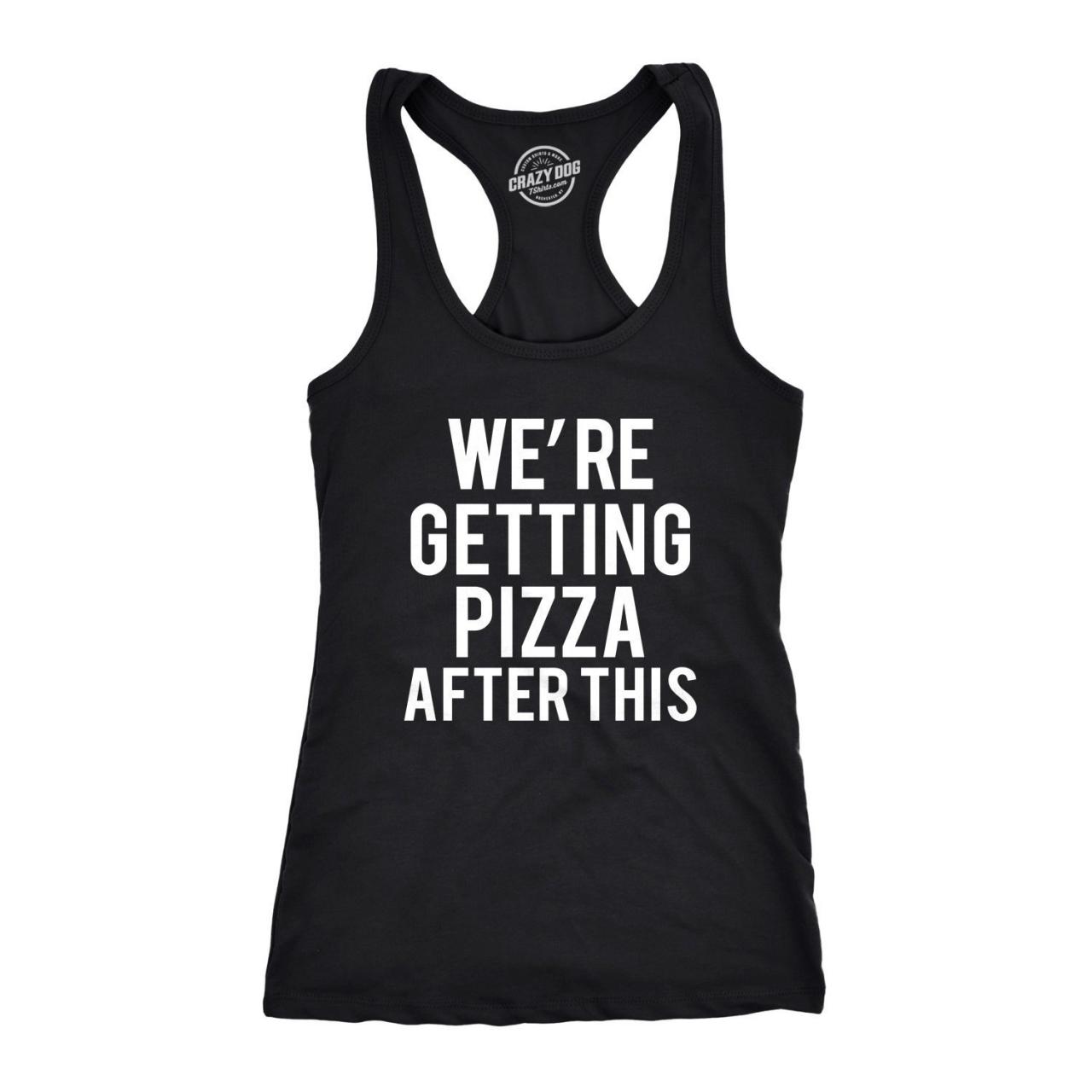 Fun Yoga Tank Tops With Sayings Fitness Tops Women Getting Pizza