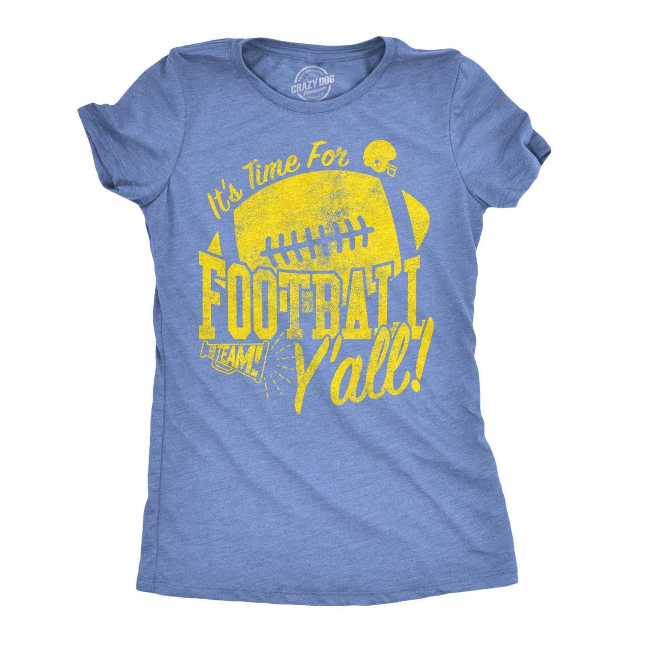 Football Mom Tee Its Time For Football Y All Womens Football