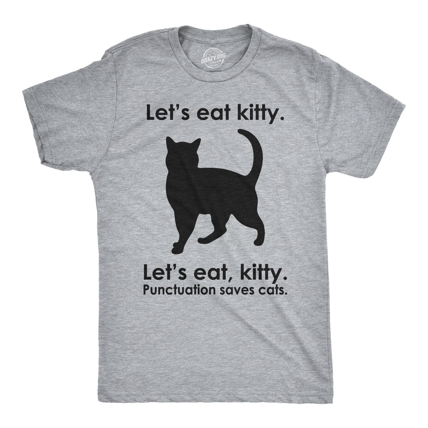 Funny Cat Shirt Gift For Cat Lovers Lets Eat Kitty Mens Cat